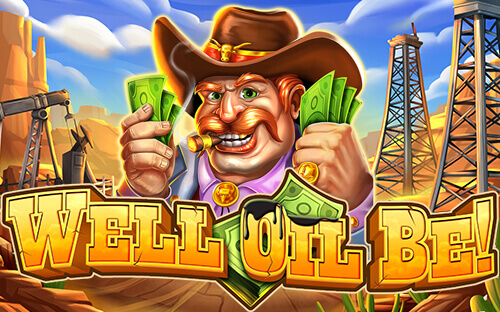 Pick a Barrel with Well Oil Be Video Slot